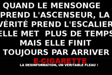 E-cigarette : La désinformation, un véritable fléau !