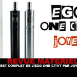REVUE : Le test complet de L&rsquo;Ego One VT/CT (Joyetech)