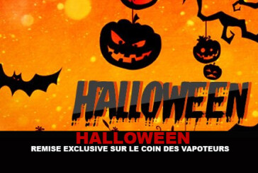 HALLOWEEN : Remise exclusive sur le coin des vapoteurs !