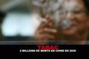 TABAC : 2 millions de morts en Chine en 2030 !