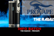 INFO BATCH : Box « The Radius » (Provape)