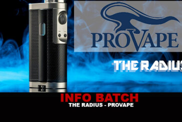 INFO BATCH : Box « The Radius » (Provape)