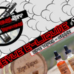 Revue E-Liquide #178 – RIPE VAPES – GAMME (USA)