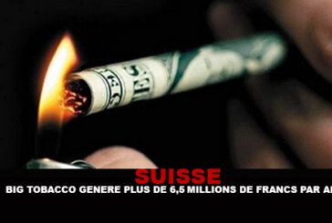 SUISSE : l’industrie du tabac génère 6,5 milliards de francs par an !