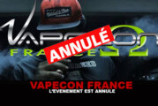 VAPECON FRANCE : L&rsquo;événement est annulé !