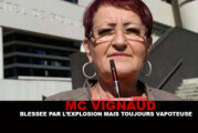 M-C VIGNAUD : Blessée par l&rsquo;explosion mais toujours vapoteuse !