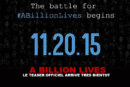A BILLION LIVES : Le teaser officiel arrive trés bientôt !