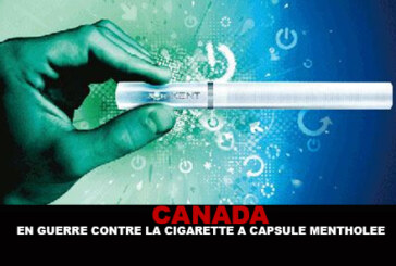 CANADA : En guerre contre la cigarette à capsule mentholée !