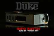 INFO BATCH : Duke SX350J2 (Vicious Ant)