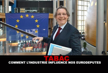 TABAC : Comment l&rsquo;industrie influence nos eurodéputés