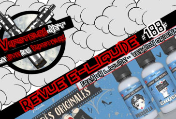 Revue E-Liquide #188 – LE FRENCH LIQUIDE – VERSION TRES ORIGINALE (FR)