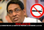 MALAISIE : Le ministre de la santé se prépare à interdire la e-cigarette !