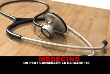 MEDECINS : « On peut conseiller la e-cigarette »