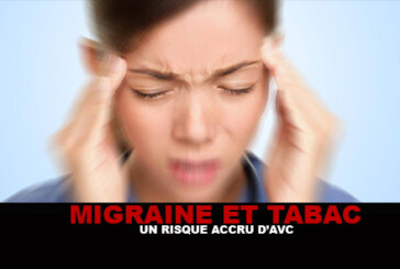 Migraine et tabac : Un risque accru d&rsquo;AVC !
