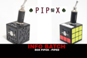 INFO BATCH : Box Pipox (Modeur)