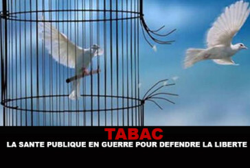 Tabac : La santé publique en guerre pour défendre la liberté !