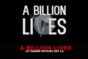 A BILLION LIVES : Le teaser officiel est là !