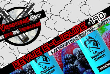 Revue E-Liquide #190 – LE VAPOTEUR BRETON – SENSATIONS (FR)