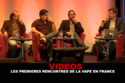 VIDEOS : Les premières rencontres de la vape en France !