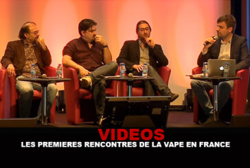 VIDEOS : Les premières rencontres de la vape en France !