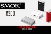 INFO BATCH : Smok R200 (Smoktech)