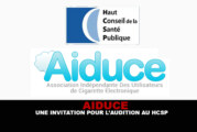 AIDUCE : Une invitation pour l&rsquo;audition au Haut Conseil de Santé Publique !