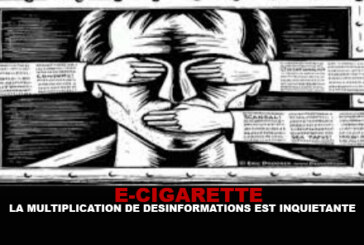 E-CIG : La multiplication de désinformations est alarmante !