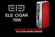 REVUE : Le test complet de l&rsquo;ELE Laisimo 70w (Elephone)