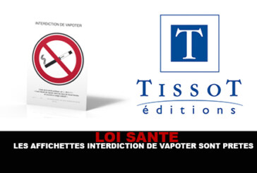 LOI SANTE : Les affichettes « interdiction de vapoter » sont prêtes !