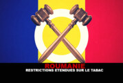 ROUMANIE : Restrictions étendues sur le tabac.