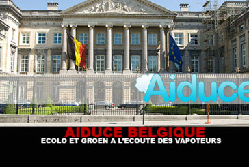 AIDUCE BELGIQUE : Ecolo et Groen à l’écoute des vapoteurs.