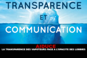 AIDUCE : La transparence des vapoteurs face a l&rsquo;opacité des lobbies.