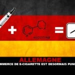 ALLEMAGNE : Le commerce de e-cigarette est désormais punissable !