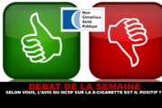 DEBAT : Selon vous, l&rsquo;avis du HCSP sur la e-cigarette est il positif ?