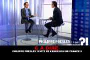 C A DIRE : Philippe Presles invité sur l’emission de France 5.