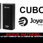 REVUE : Le test complet de la box Cuboid (Joyetech)