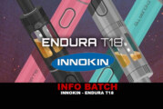 INFO BATCH : Endura T18 (Innokin)