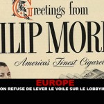 EUROPE : La commission refuse de lever le voile sur le lobbying du tabac