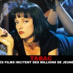 TABAC : Les films incitent des millions de jeunes !