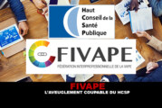 FIVAPE : L&rsquo;aveuglement coupable du HCSP.