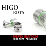 INFO BATCH : Higo RDTA (Focusecig)