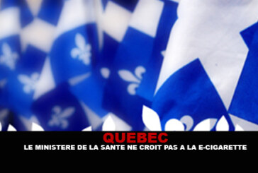 QUEBEC : Le ministère de la santé ne croit pas à la e-cigarette.