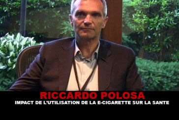 R.POLOSA : Impact de l&rsquo;utilisation de la e-cigarette sur la santé.
