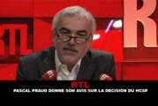 RTL : Pascal Praud donne son avis sur la décision du HCSP.