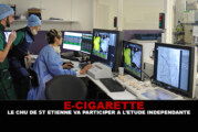 E-CIG : Le CHU de Saint-Etienne va participer a l&rsquo;étude « indépendante ».