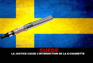 SUEDE : La justice casse l&rsquo;interdiction de la cigarette électronique.