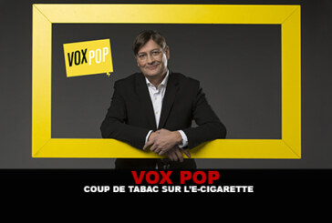 VOX POP : Coup de tabac sur l&rsquo;e-cigarette