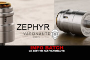 INFO BATCH : Le Zephyr par Vaponaute