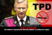 BELGIQUE : Un arrêté transpose partiellement la directive tabac.