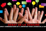 DEBAT : L&rsquo;aspect communautaire est il important pour l&rsquo;avenir de la vape ?